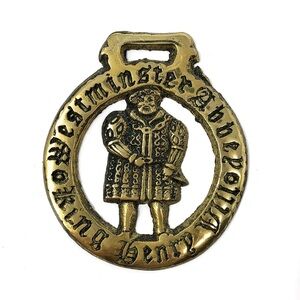 Vintage English Westminster Abbey King Henry VIII horse brass medallion